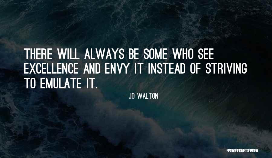 Always Will Quotes By Jo Walton