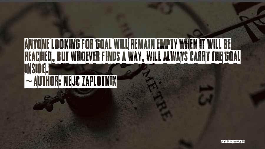 Always Will Quotes By Nejc Zaplotnik