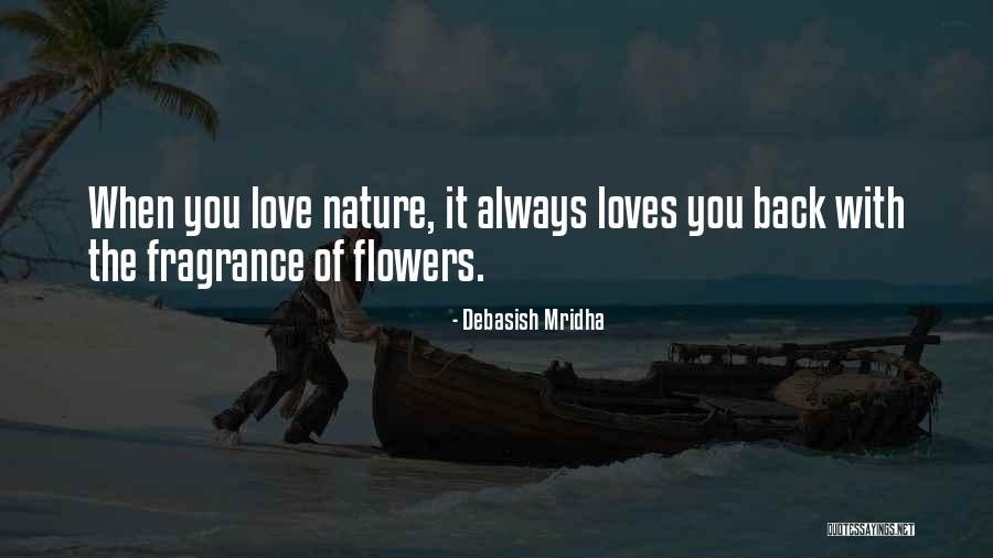 Always With You Love Quotes By Debasish Mridha Always With You Love Quotes By Debasish Mridha