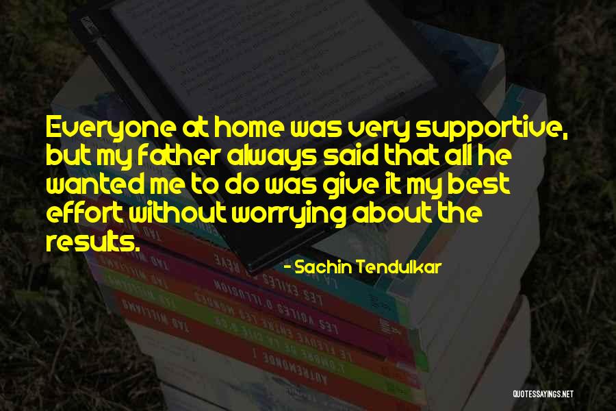 Always Worrying Quotes By Sachin Tendulkar Always Worrying Quotes By Sachin Tendulkar