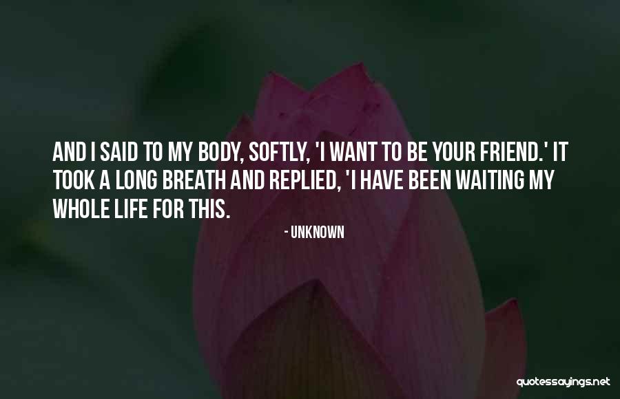 Alwayswell Quotes By Unknown Alwayswell Quotes By Unknown