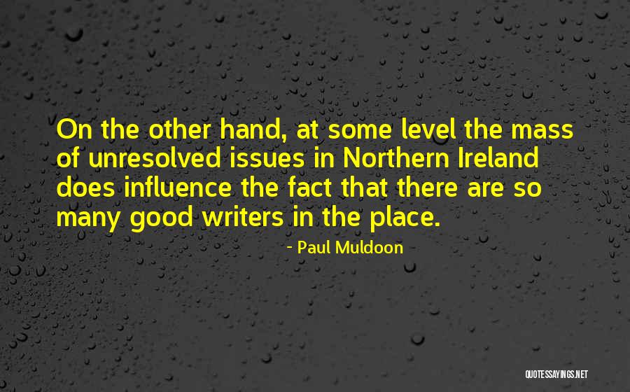 Alwayswellwithin Quotes By Paul Muldoon Alwayswellwithin Quotes By Paul Muldoon