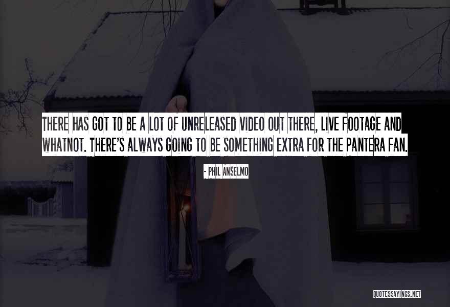 Alweer Betekenis Quotes By Phil Anselmo Alweer Betekenis Quotes By Phil Anselmo
