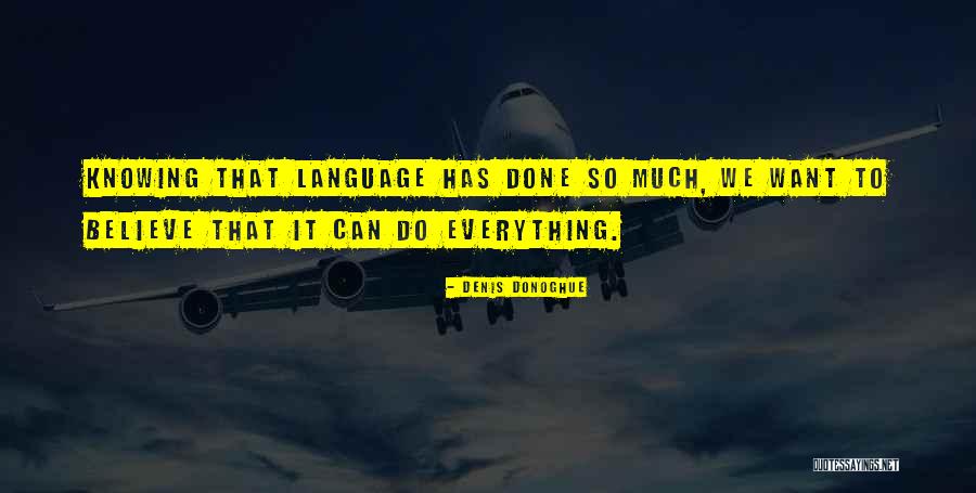 Alwilliams Quotes By Denis Donoghue Alwilliams Quotes By Denis Donoghue