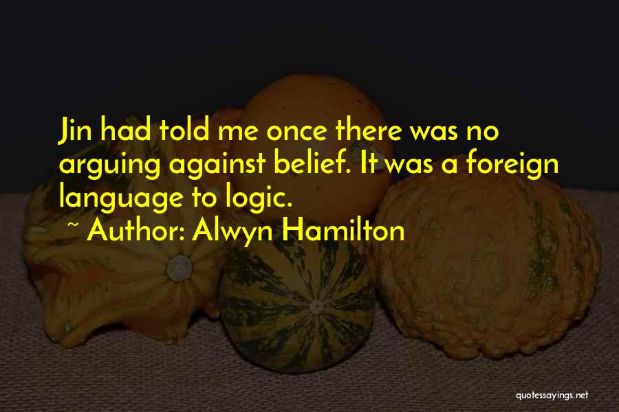 Alwyn Hamilton Quotes 779917