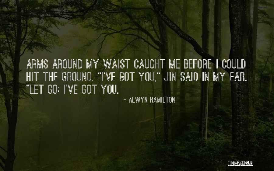 Alwyn Quotes By Alwyn Hamilton Alwyn Quotes By Alwyn Hamilton