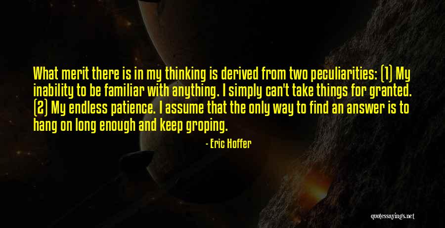 Alwyne Estates Quotes By Eric Hoffer Alwyne Estates Quotes By Eric Hoffer