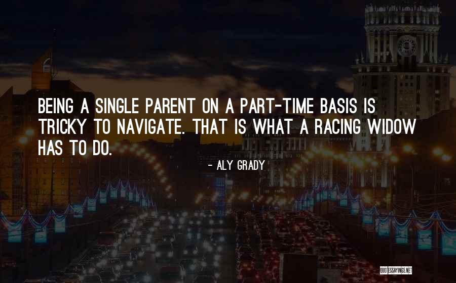 Aly Grady Quotes 1356572 Aly Grady Quotes 1356572