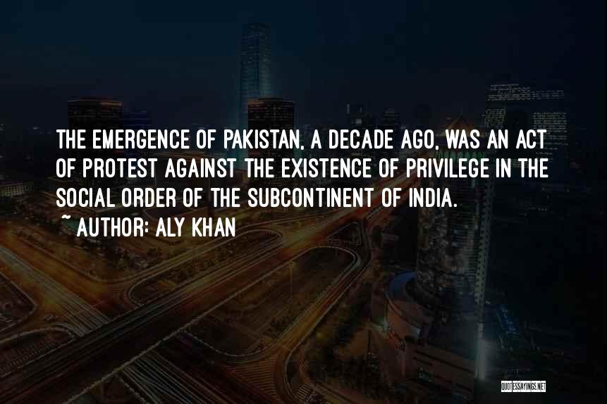 Aly Khan Quotes 2111647