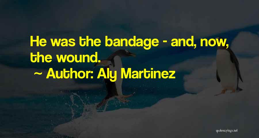 Aly Martinez Quotes 893173