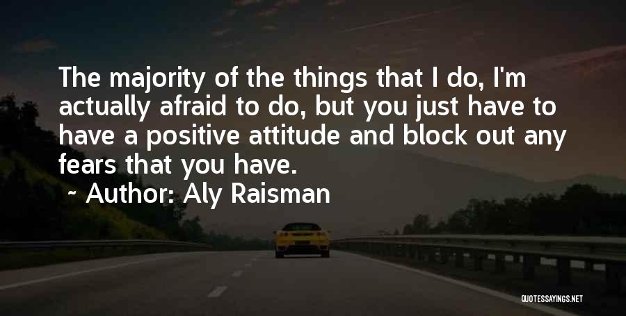 Aly Raisman Quotes 2227154