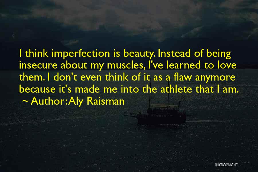 Aly Raisman Quotes 384343