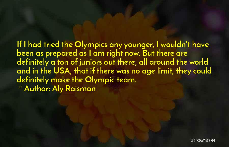 Aly Raisman Quotes 408433