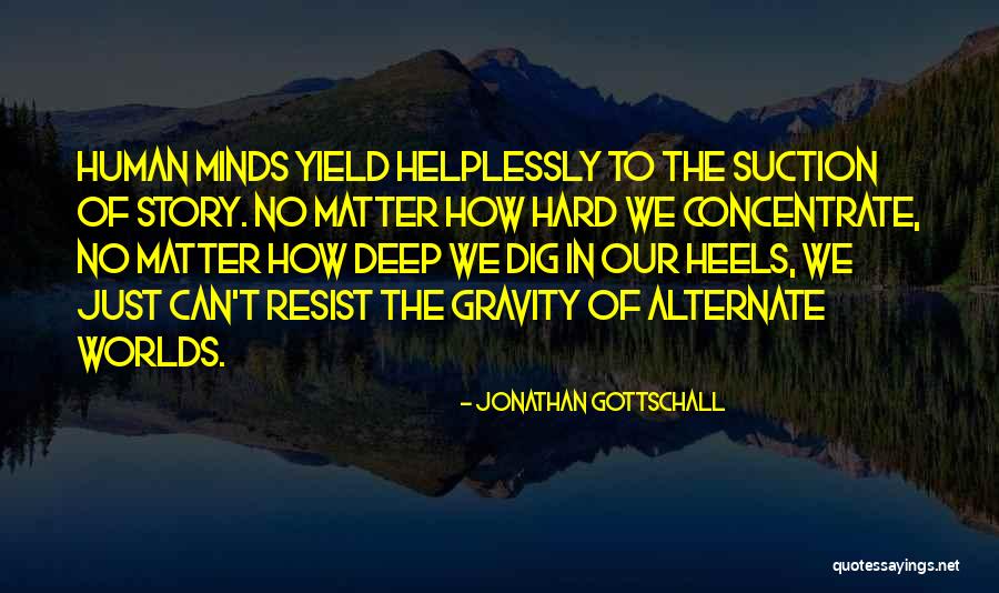 Alyasin Birth Quotes By Jonathan Gottschall Alyasin Birth Quotes By Jonathan Gottschall