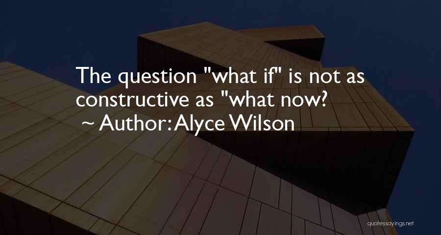 Alyce Wilson Quotes 1503693