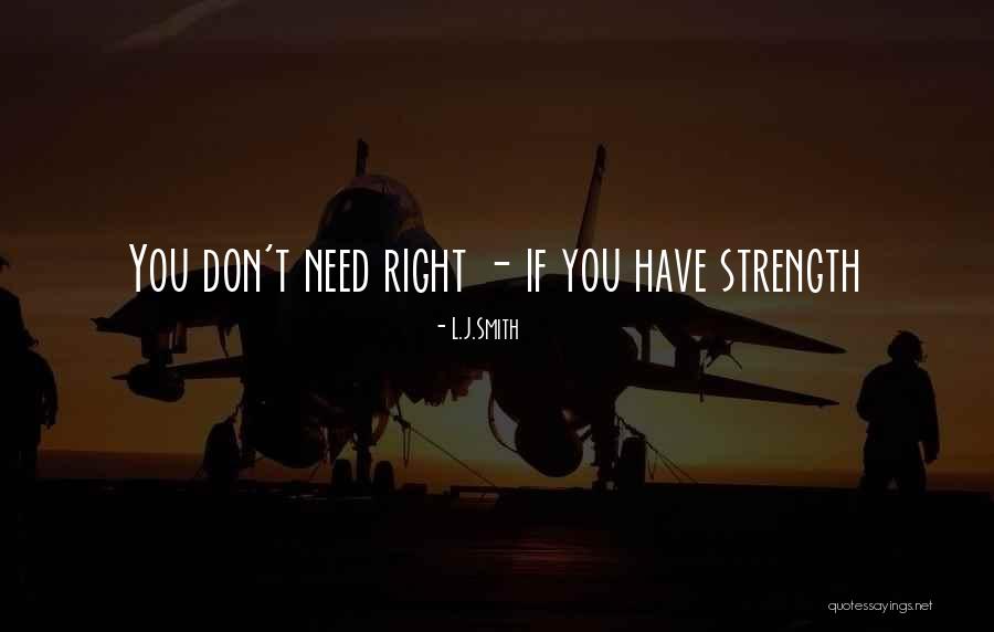 Alyea Youtube Quotes By L.J.Smith Alyea Youtube Quotes By L.J.Smith
