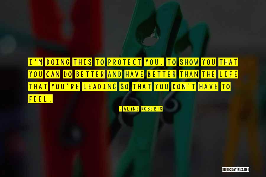 Alyne Roberts Quotes 308408 Alyne Roberts Quotes 308408