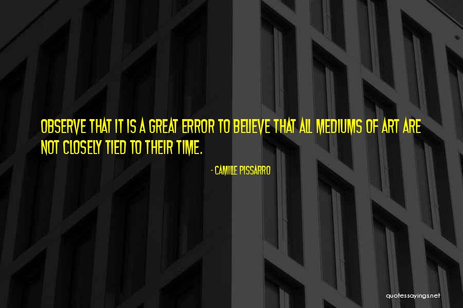 Alyoshas Quotes By Camille Pissarro Alyoshas Quotes By Camille Pissarro