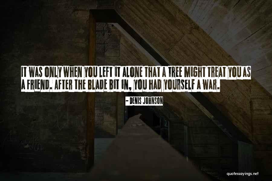 Alyoshas Quotes By Denis Johnson Alyoshas Quotes By Denis Johnson