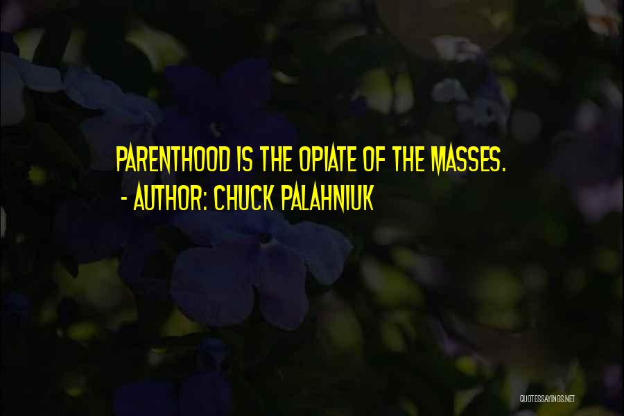 Alyoshka Model Quotes By Chuck Palahniuk