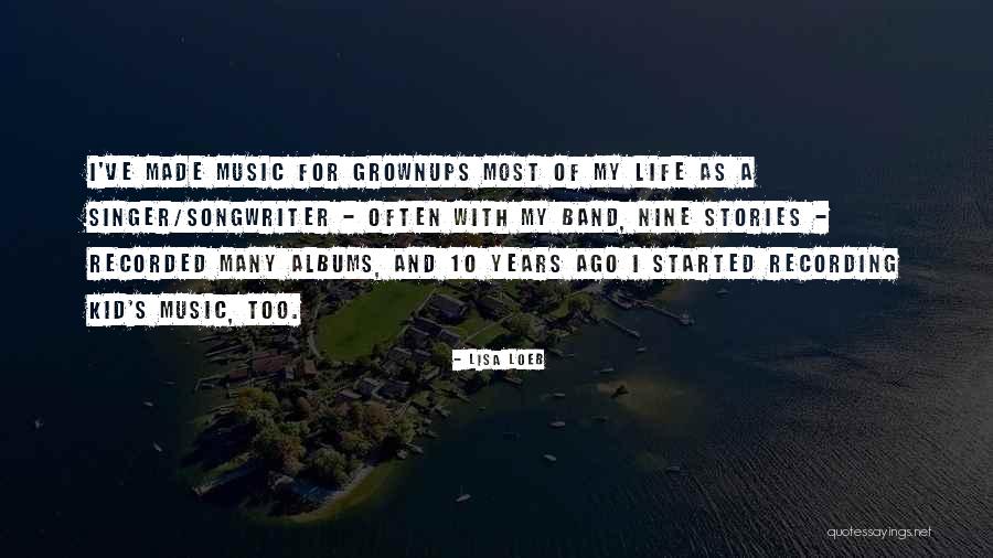 Alys Karstark Quotes By Lisa Loeb Alys Karstark Quotes By Lisa Loeb
