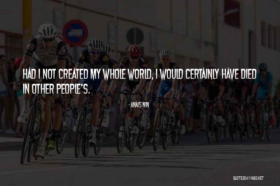 Alyscia Williams Quotes By Anais Nin Alyscia Williams Quotes By Anais Nin