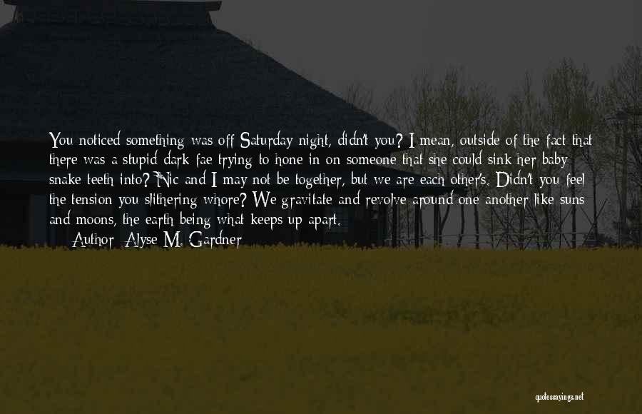 Alyse M. Gardner Quotes 150147 Alyse M. Gardner Quotes 150147