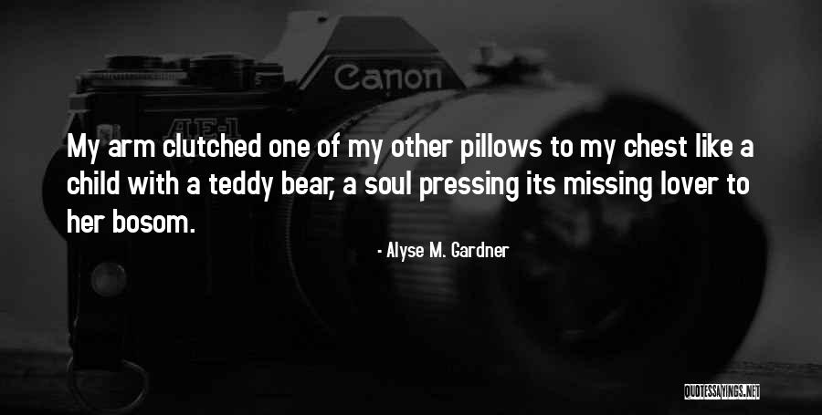 Alyse M. Gardner Quotes 1793799