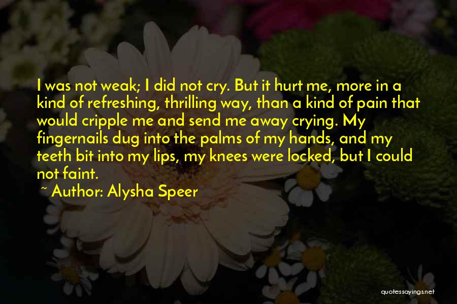 Alysha Speer Quotes 1441826