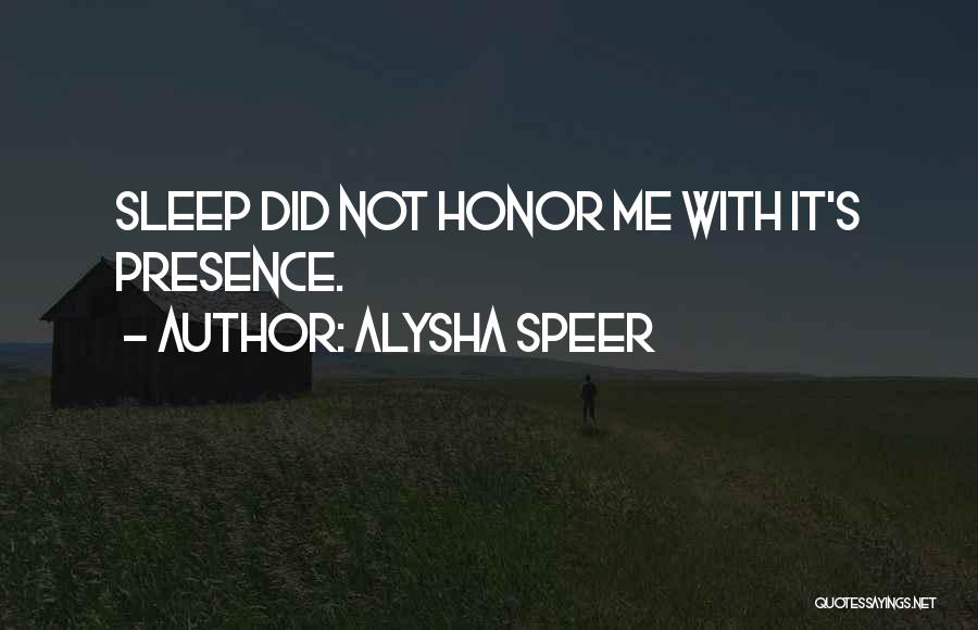 Alysha Speer Quotes 1534069