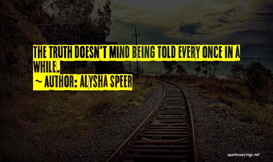 Alysha Speer Quotes 712786