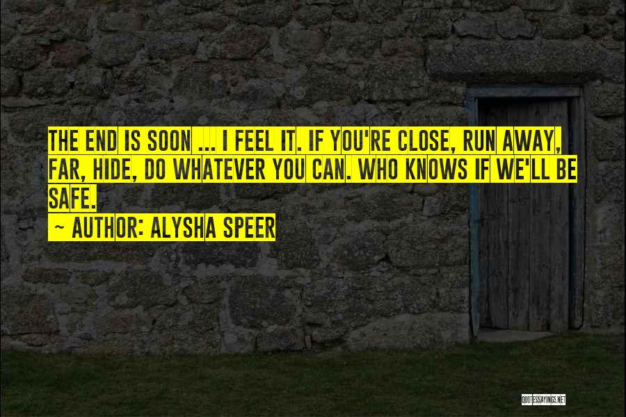 Alysha Speer Quotes 731800