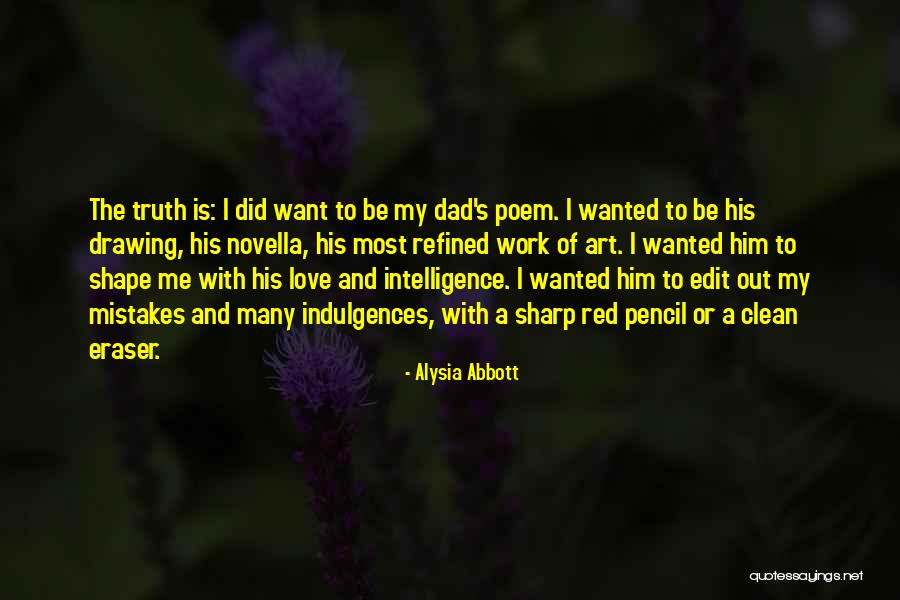 Alysia Abbott Quotes 2207143