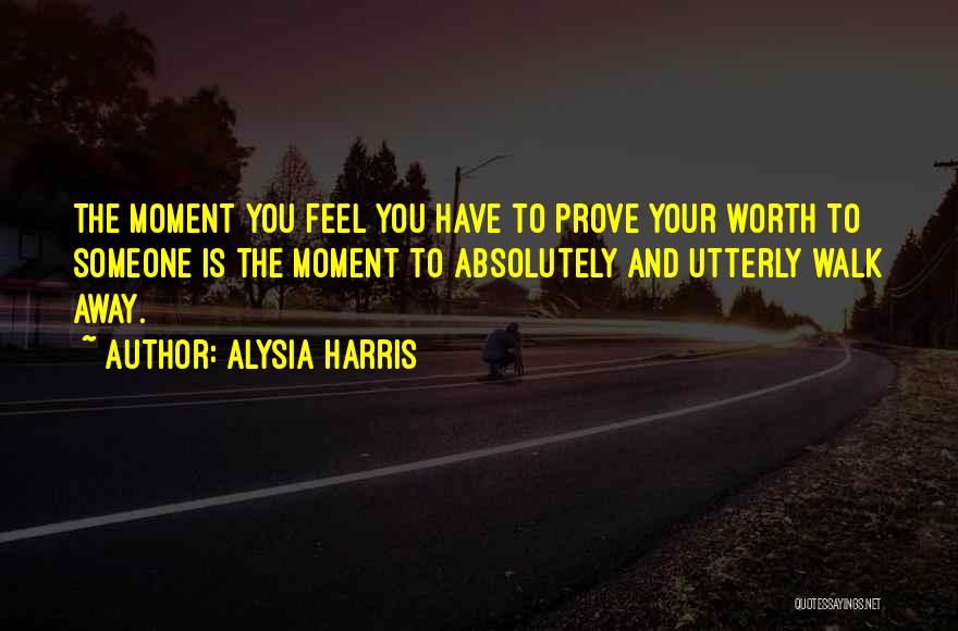 Alysia Harris Quotes 1353372