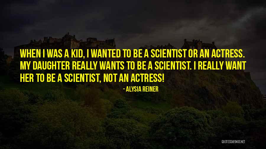 Alysia Reiner Quotes 1163129