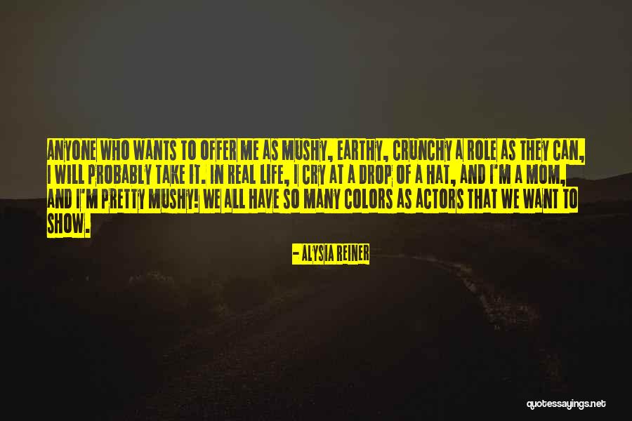 Alysia Reiner Quotes 2190153 Alysia Reiner Quotes 2190153