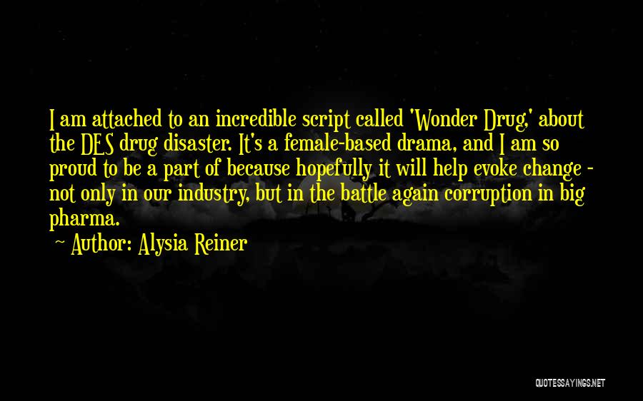 Alysia Reiner Quotes 484635