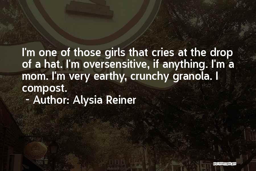 Alysia Reiner Quotes 574316