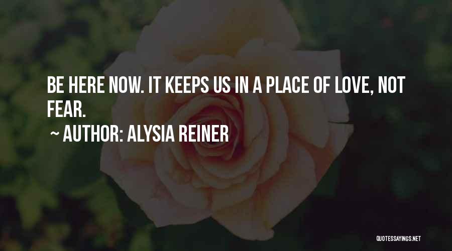 Alysia Reiner Quotes 605304