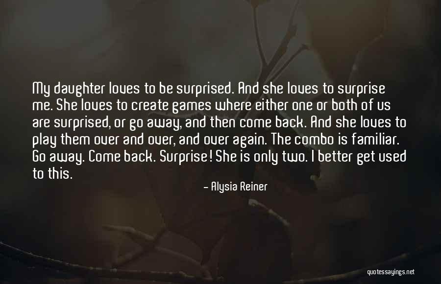 Alysia Reiner Quotes 874106 Alysia Reiner Quotes 874106