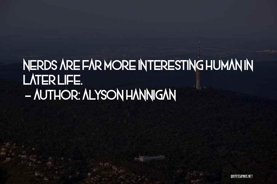 Alyson Hannigan Quotes 2174101