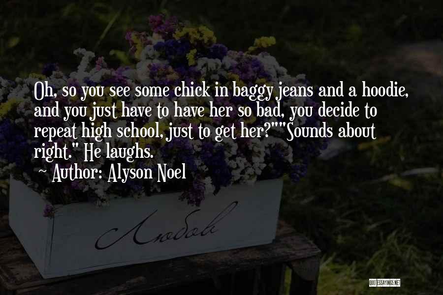 Alyson Noel Evermore Quotes By Alyson Noel