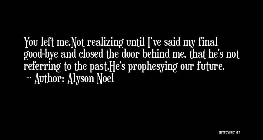 Alyson Noel Quotes 153089