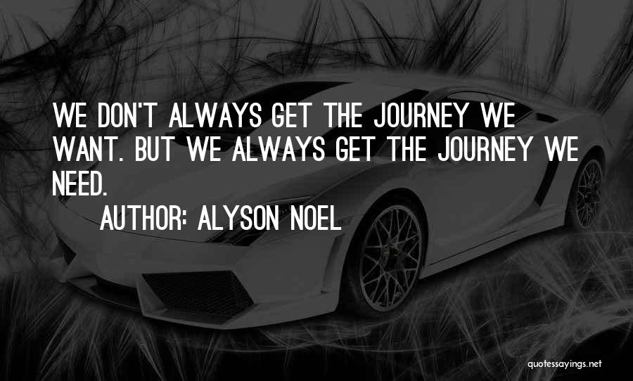 Alyson Noel Quotes 2042427