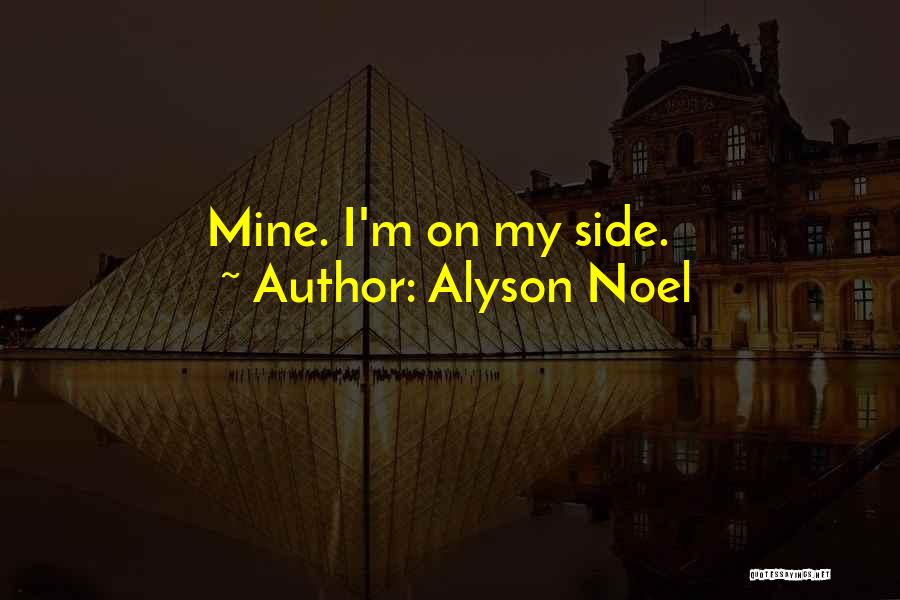 Alyson Noel Quotes 356212