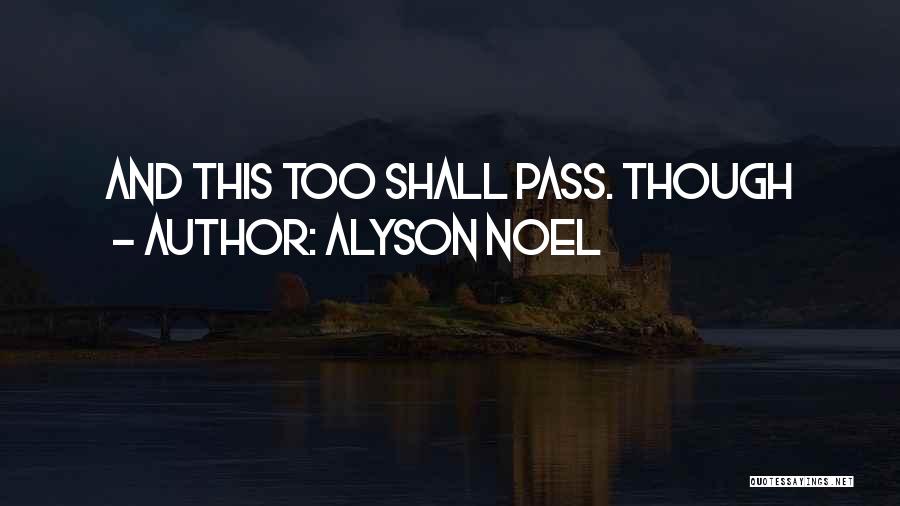 Alyson Noel Quotes 389331