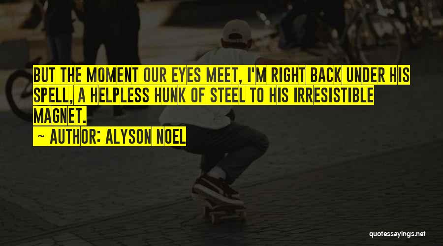 Alyson Noel Quotes 552484