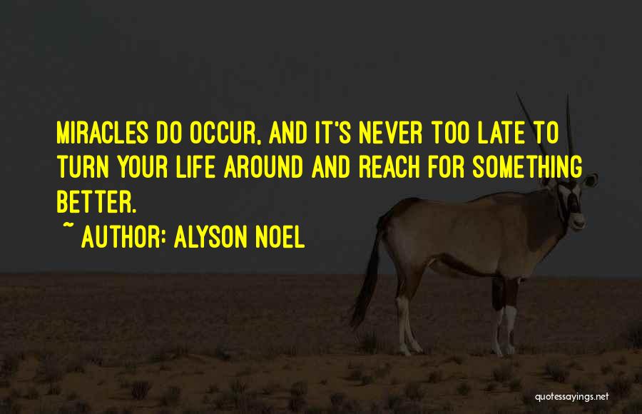 Alyson Noel Quotes 763442