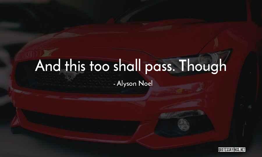 Alyson Quotes By Alyson Noel Alyson Quotes By Alyson Noel