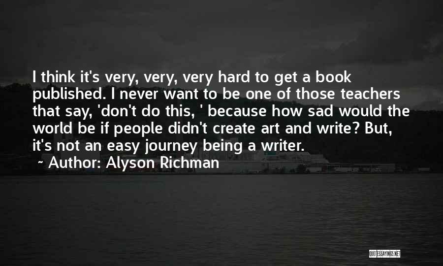 Alyson Richman Quotes 1562427